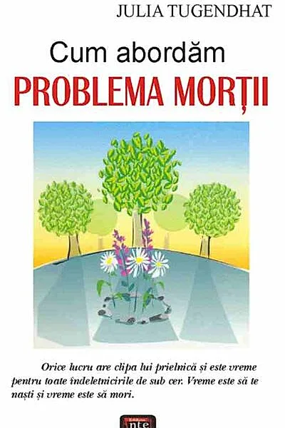 Cum abordăm problema morţii