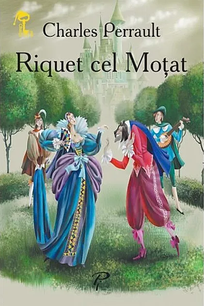 Riquet cel Moţat. Cheița de aur