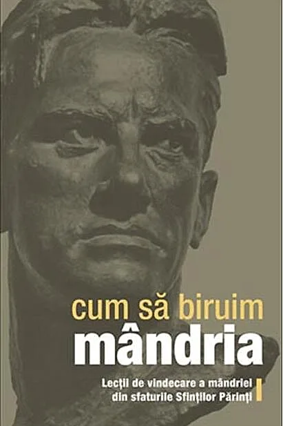 Cum să biruim mândria