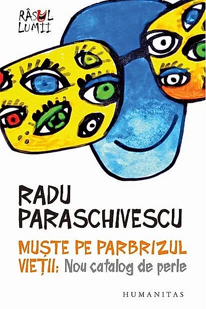 Muşte pe parbrizul vieţii