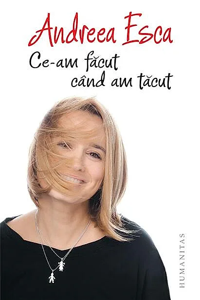 Ce-am făcut când am tăcut