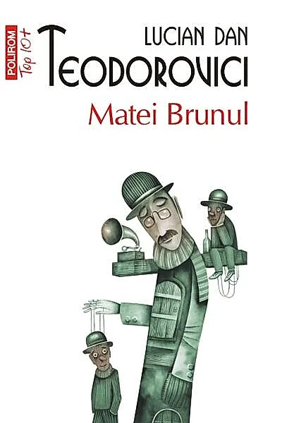Matei Brunul (Top 10+)