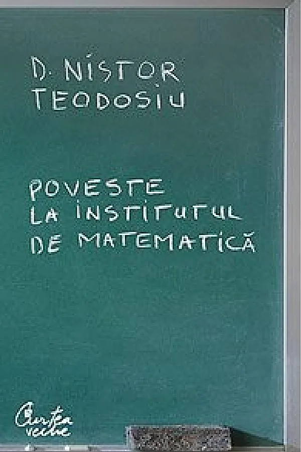 Poveste la Institutul de Matematică