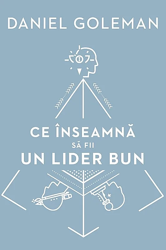 Ebook Ce înseamnă să fii un lider bun