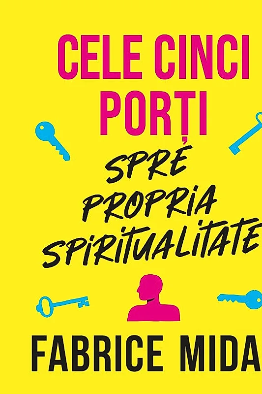 Ebook Cele cinci porți spre propria spiritualitate