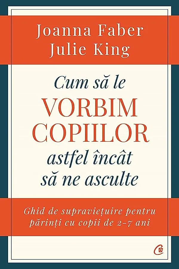 Ebook Cum să le vorbim copiilor astfel încât să ne asculte