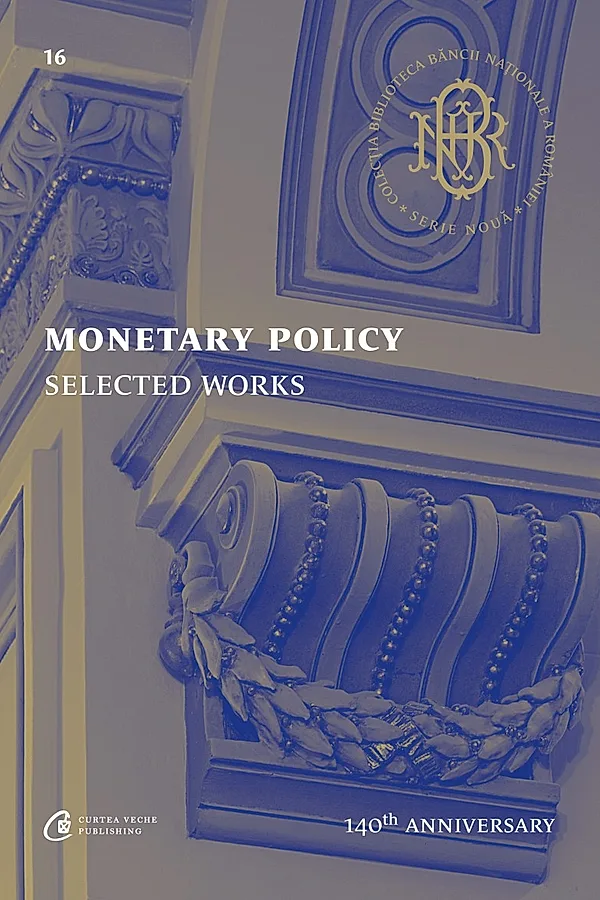Monetary Policy. Selected Works