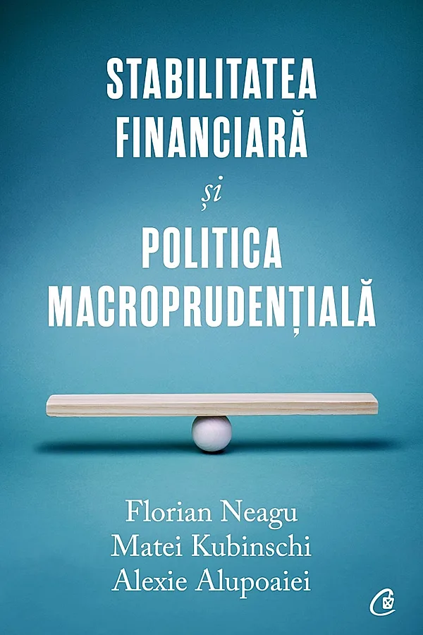 Stabilitatea financiară și politica macroprudențială