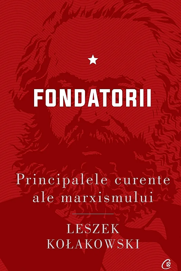 Ebook Principalele curente ale marxismului. Fondatorii