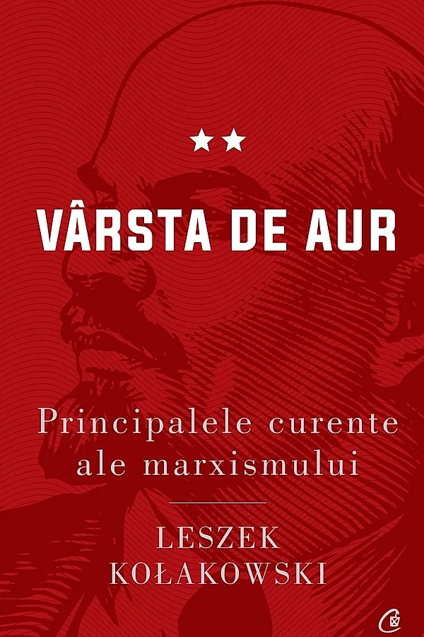 Ebook Principalele curente ale marxismului. Vârsta de aur