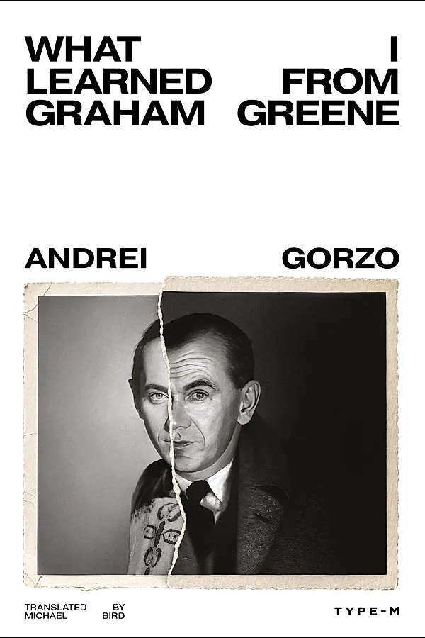 What I Learned from Graham Greene