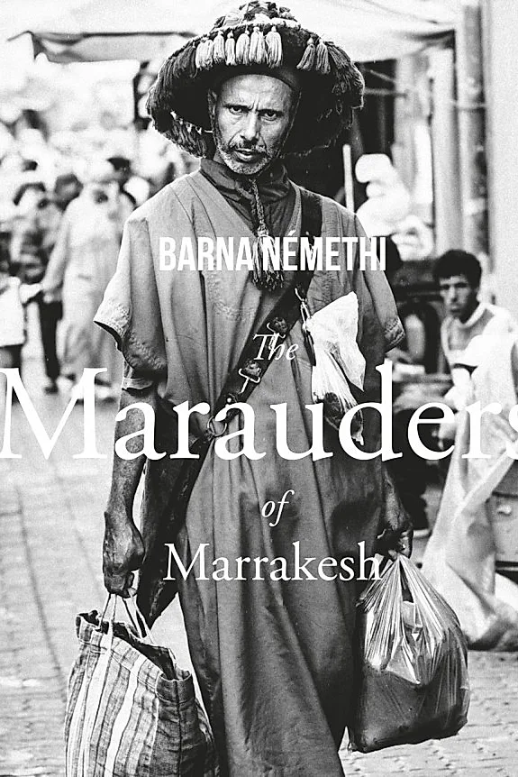 The Marauders of Marrakesh