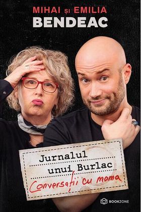 Mama, povesteste-mi despre tine! + Jurnalul unui Burlac. Conversatii cu mama