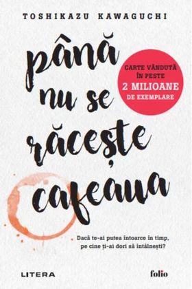Pachet Până nu se răceste cafeaua