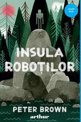 Pachet Seria Insula roboților